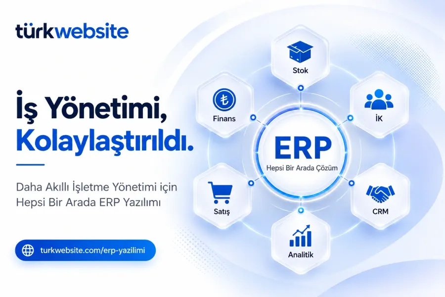 TürkWebsite entegre iş yönetimi yazılımı, e-ticaret, stok takibi, satış noktası, sipariş yönetimi ve operasyonların tek panelden yönetimi