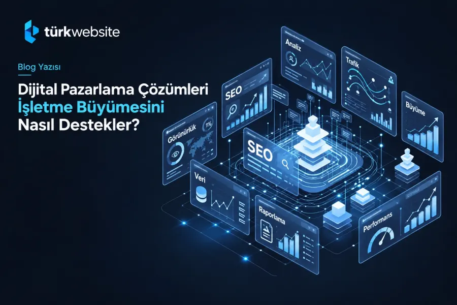 TürkWebsite dijital pazarlama çözümleri, SEO analizi, web sitesi trafik raporları, arama motoru görünürlüğü ve işletmeler için dijital büyüme